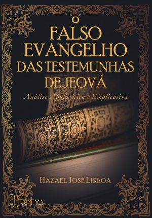 O falso evangelho