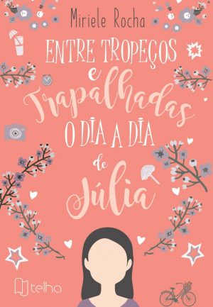 Entre Tropeços e Trapalhadas