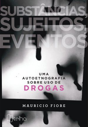 Substancias Sujeitos Eventos