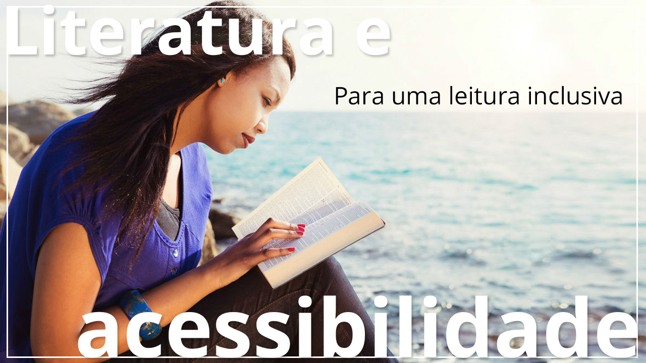 Banner blog literatura e acessibilidade