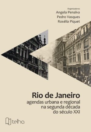 Rio de Janeiro agendas urbana e regional