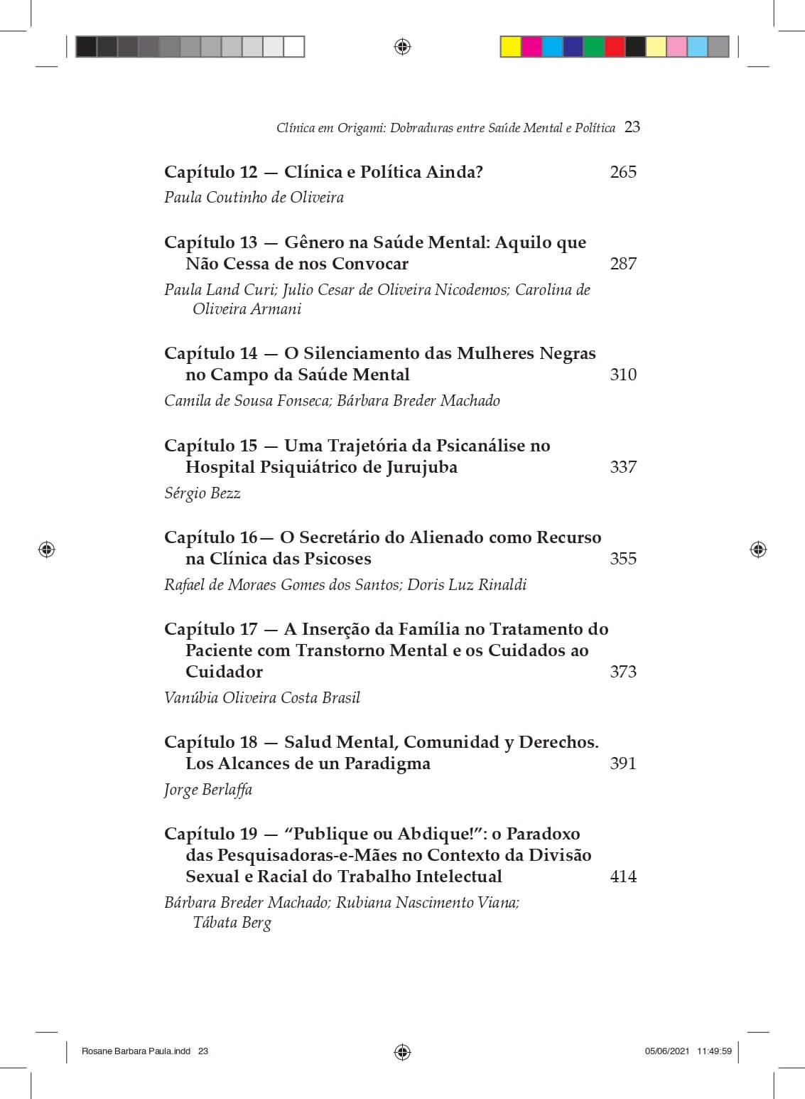 Clínica em origami: dobraduras entre saúde mental e política Clínica em origami: dobraduras entre saúde mental e política