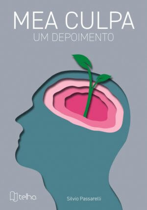 Mea Culpa Um depoimento