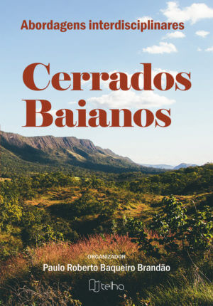 Cerrados Baianos: abordagens interdisciplinares