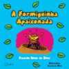 A formiguinha apaixonada