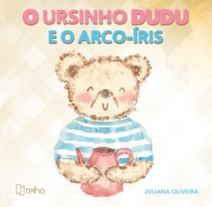 O ursinho Dudu e o arco-íris