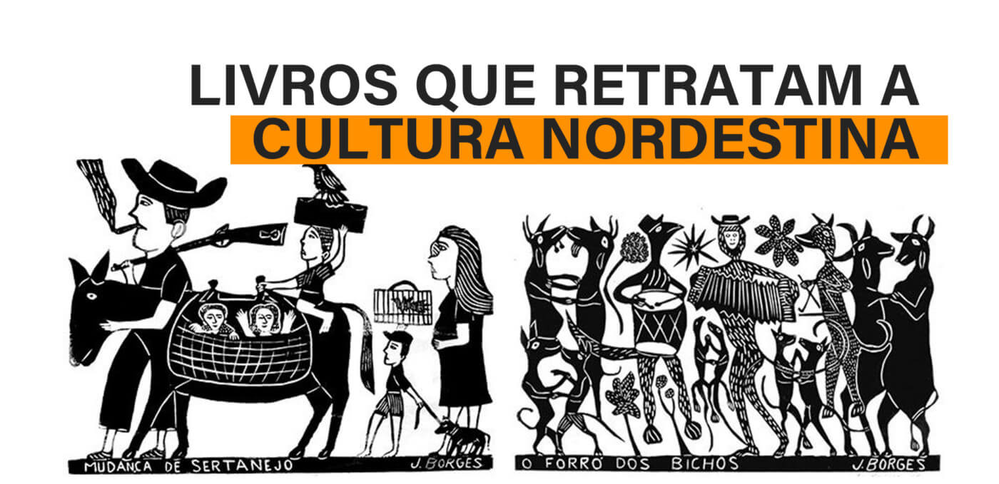 Livros que retratam a cultura nordestina