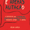 É apenas agitação: a semana de 22 e a reação dos acadêmicos nas célebres entrevistas de Peregrino Júnior para O Jornal