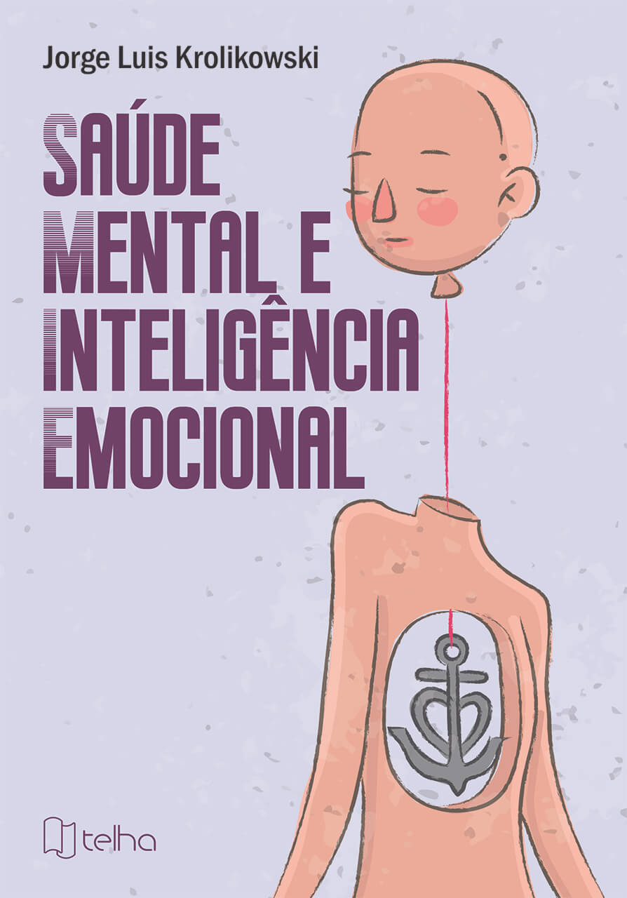 Saúde mental e inteligência emocional Saúde mental e inteligência emocional