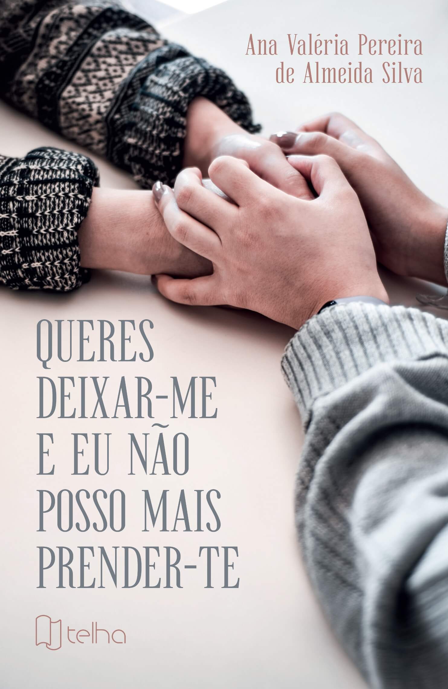 Queres deixar-me e eu não posso mais prender-te Queres deixar-me e eu não posso mais prender-te