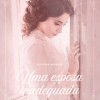 Uma esposa inadequada