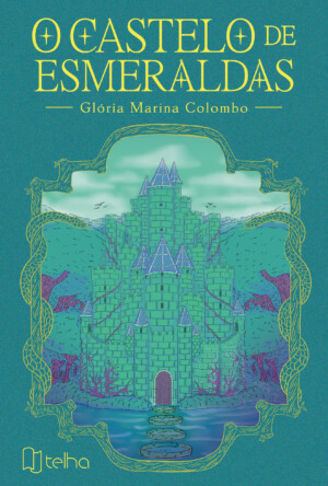 O castelo de esmeraldas