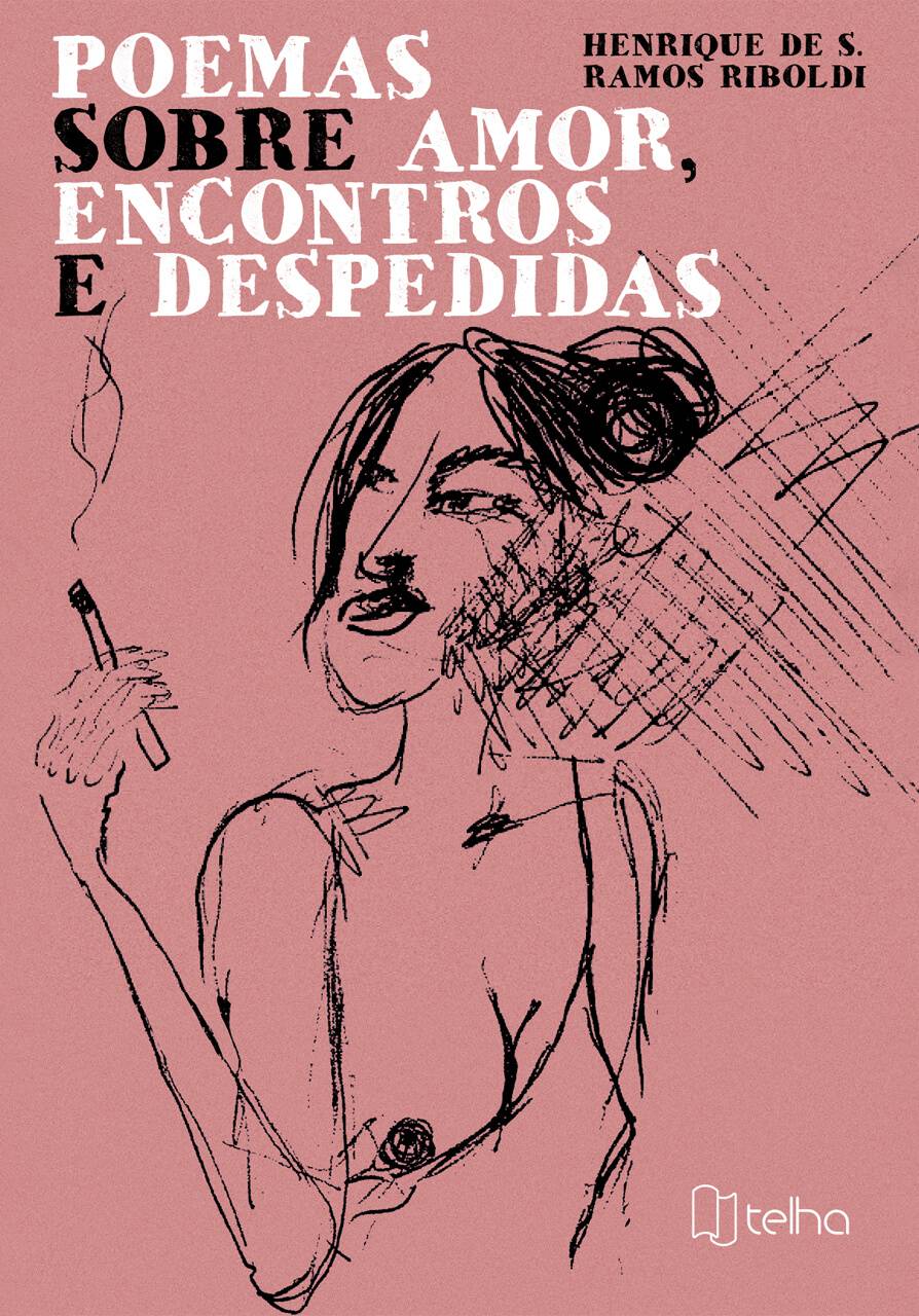 Poemas-sobre-amor-encontros-e-despedidas_45,00_14x21_56p