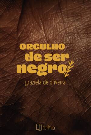 Orgulho de ser negro