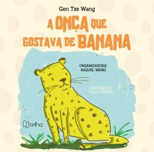 A onça que gostava de banana