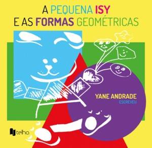 A pequena Isy e as formas geométricas