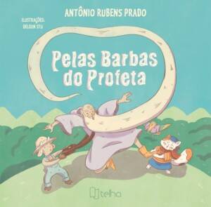 Pelas barbas do profeta