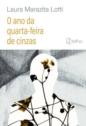 O ano da quarta-feira de cinzas