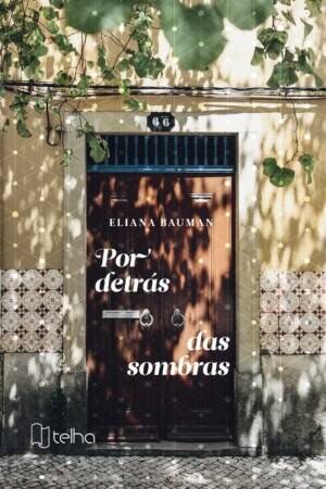 Por detrás das sombras