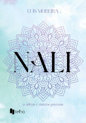 Nali: o adeus e outros poemas