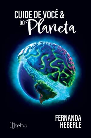 Cuide de você e do planeta: desenvolvimento socioemocional de estudantes e a criação de projetos sustentáveis
