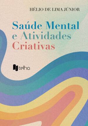 Saúde mental e atividades criativas