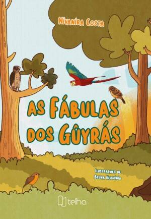 As fábulas dos Gûyrás