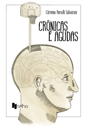 Crônicas e agudas
