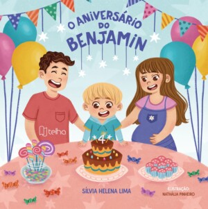 O aniversário do Benjamin