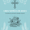 A boa notícia de Jesus: um alimento espiritual de salvação, em poesia