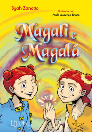 Magali e Magalá
