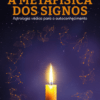 A metafísica dos signos: astrologia védica para o autoconhecimento