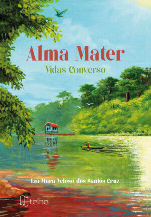Alma mater: vidas converso