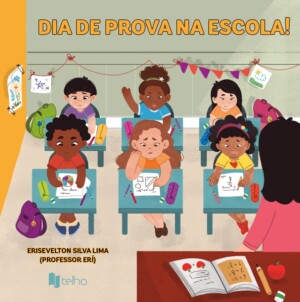 Dia de prova na escola!