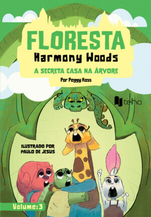 Floresta Harmony Woods: a secreta casa na árvore