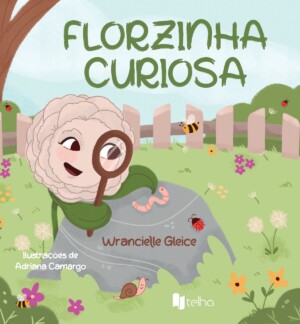 Florzinha curiosa