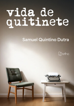 Vida de quitinete