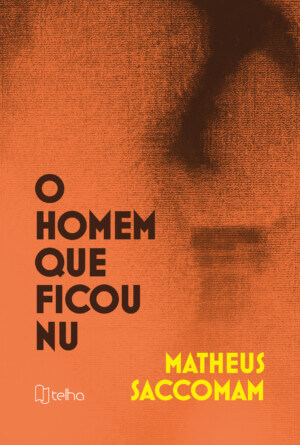O homem que ficou nu
