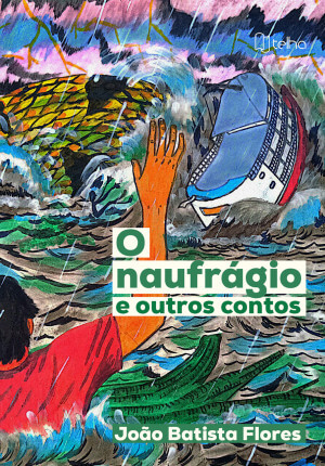 O naufrágio e outros contos