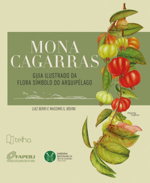 Mona Cagarras: guia ilustrado da flora símbolo do arquipélago