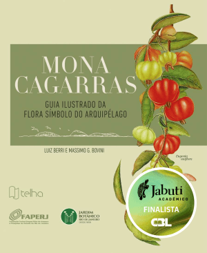 Mona Cagarras: guia ilustrado da flora símbolo do arquipélago