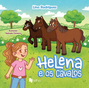 Helena e os cavalos