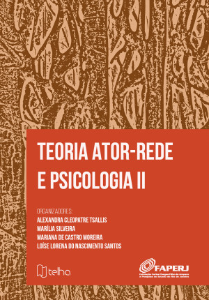 Teoria ator-rede e psicologia II