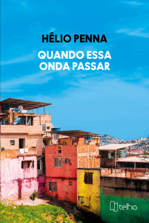 Quando essa onda passar