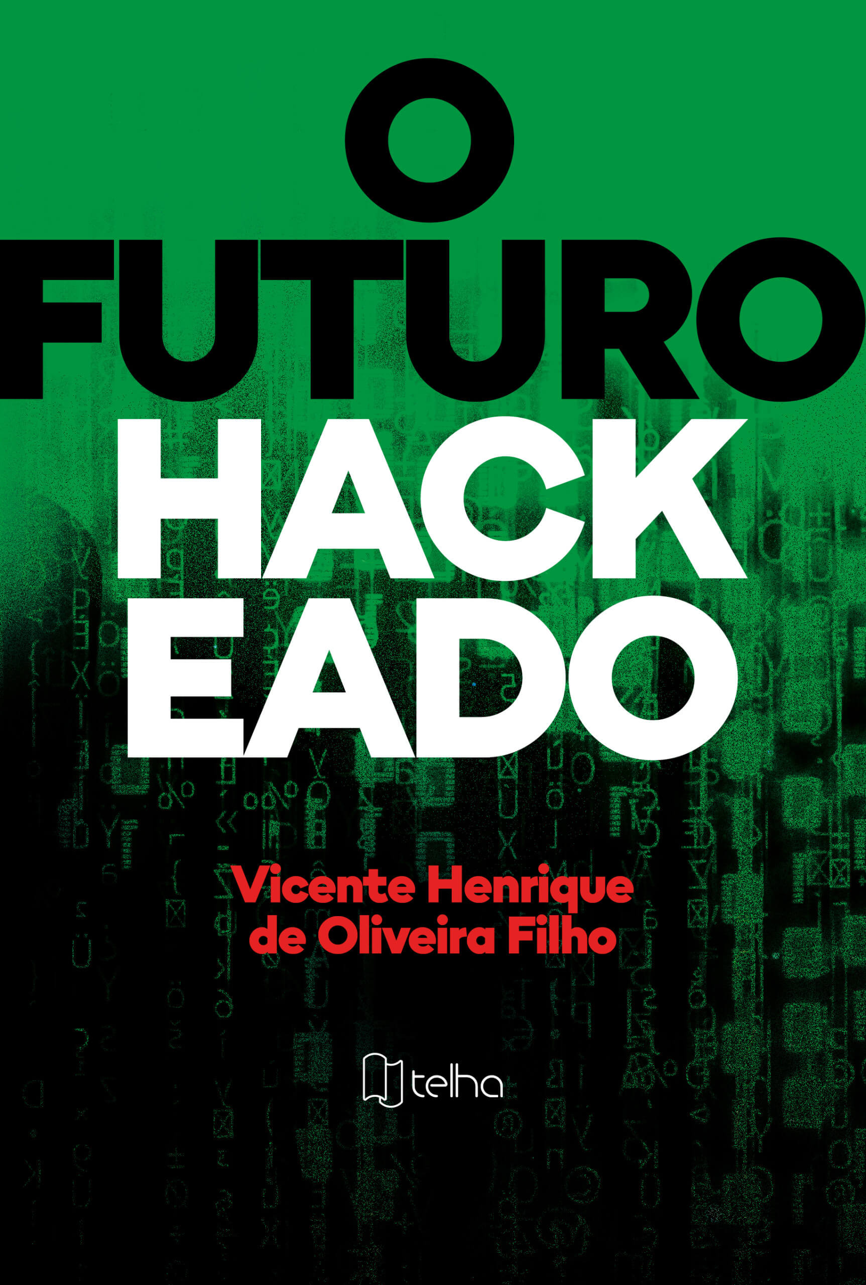 o futuro hackeado-69,00