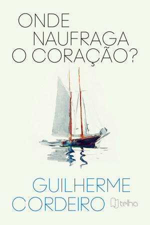 Onde naufraga o coração?