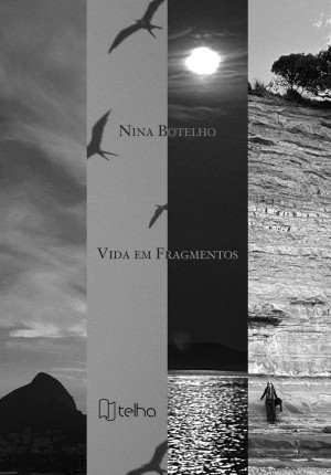 Vida em fragmentos