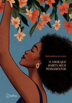 O amor que habita meus pensamentos