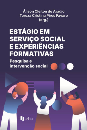 Estágio em serviço social e experiências formativas: pesquisa e intervenção social