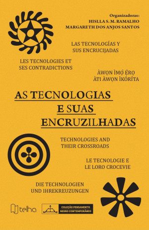 As tecnologias e suas encruzilhadas